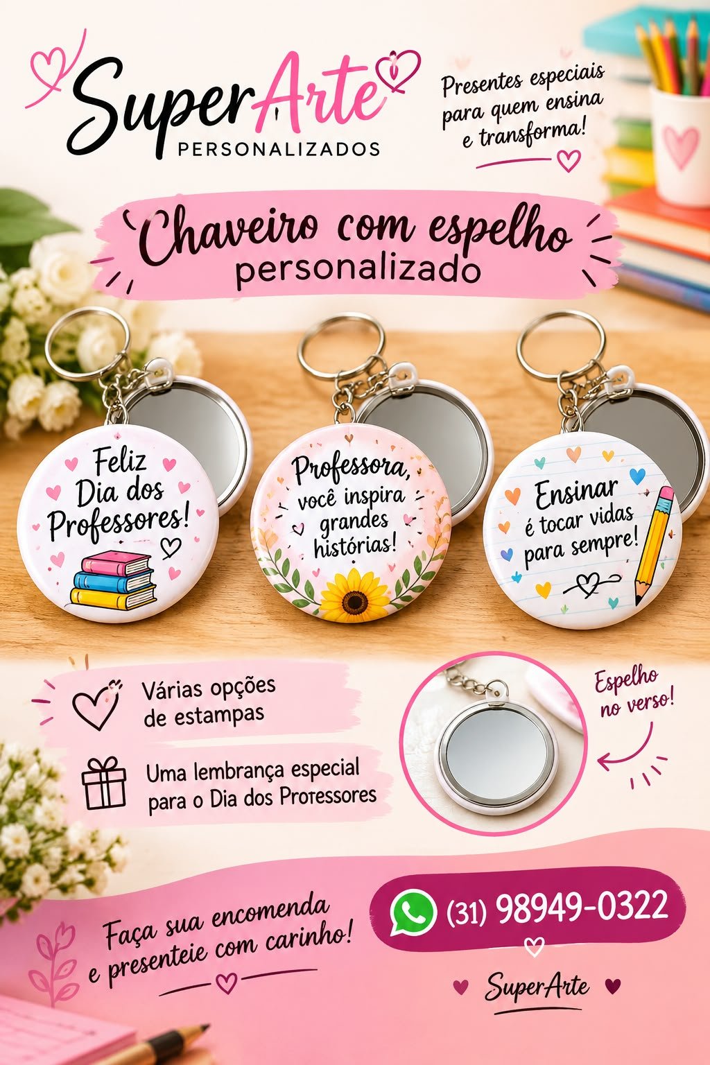 Chaveiros com espelho personalizados para o Dia dos Professores